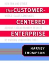 The Customer-Centered Enterprise